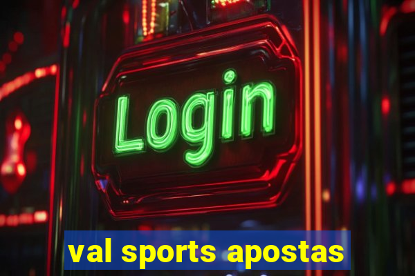 val sports apostas